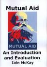 Mutual Aid: An Introduction and Evaluation