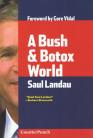 A Bush & Botox World