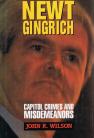Newt Gingrich  - Capitol Crimes and Misdemeanors