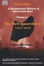 Anarchism: A Documentary History of Ideas, Volume 3