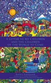 A Letter To My Children And The Children Of The World To Come