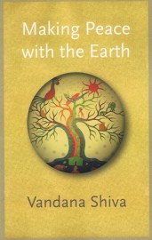 Making Peace with the Earth