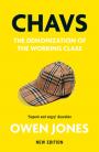 Chavs: The Demonization of the Working Class