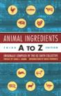 Animal Ingredients A to Z - Third Edition